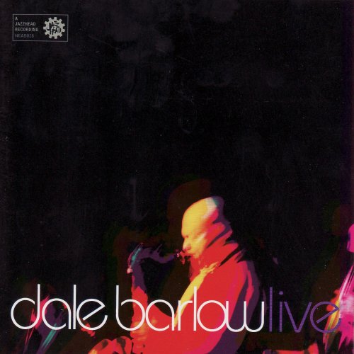 Dale Barlow - Live (2002)