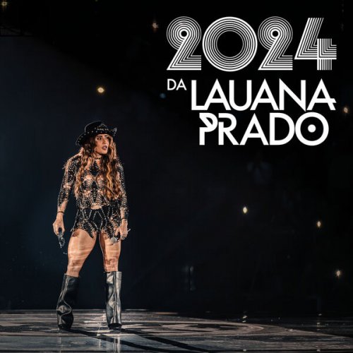 Lauana Prado - 2024 da Lauana Prado (2024)