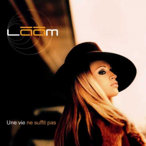 Laam - Une Vie Ne Suffit Pas (2001)