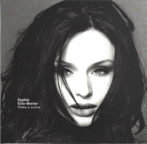 Sophie Ellis-Bextor - Make a Scene (2011/2022)