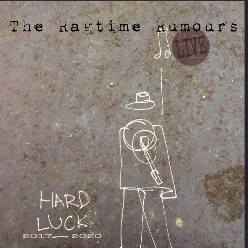 The Ragtime Rumours - Hard Luck (2024)