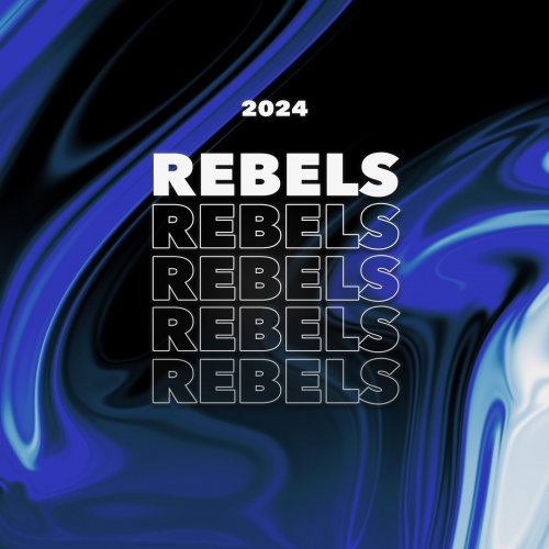 VA - Rebellious: Best Of 2024 (2024)