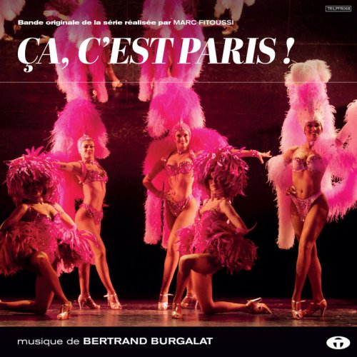 Bertrand Burgalat - Ca, C'est Paris ! (Bande Originale De La Serie) (2024)