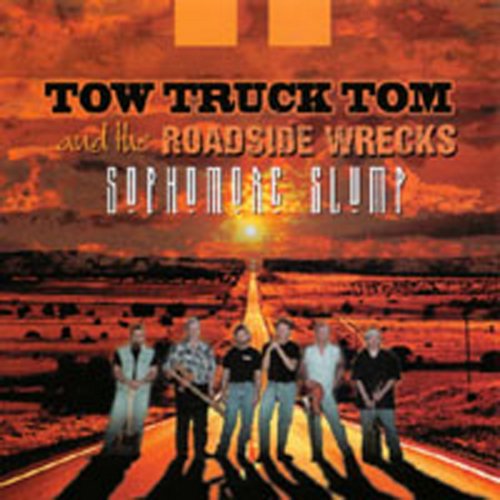 Tow Truck Tom - Sophomore Slump (2001)