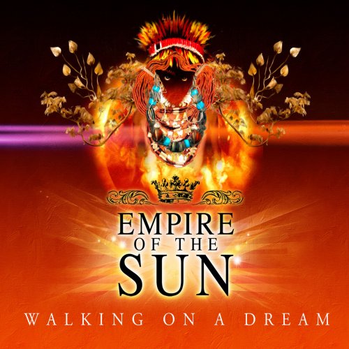 Empire Of The Sun - Walking On A Dream (The Remixes) (2024)