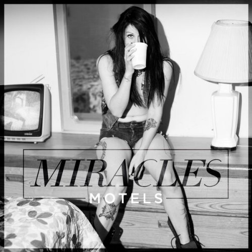 Miracles - Motels (2014) Lossless