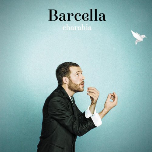 Barcella - Charabia (2012)