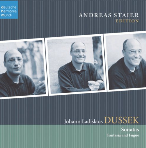 Andreas Staier - J.L. Dussek: Sonatas (2005)