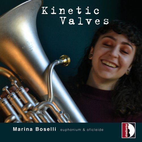 Marina Boselli - Kinetic Valves (2024) [Hi-Res]