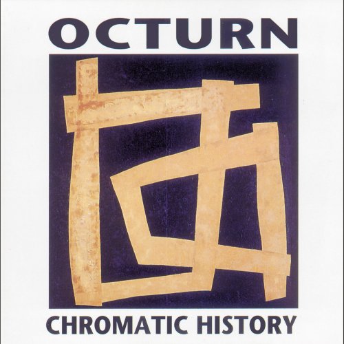 Octurn - Chromatic History (1994)