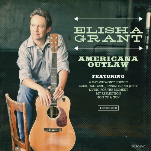 Elisha Grant - Americana Outlaw (2024)