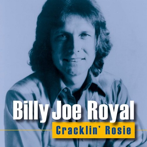 Billy Joe Royal - Cracklin' Rosie (2015)