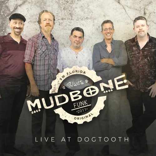 Mudbone - Live at Dogtooth (Live) (2025)