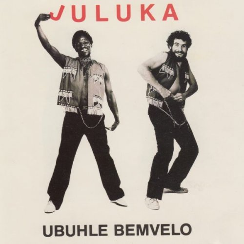 Johnny Clegg & Juluka - Ubuhle Bemvelo (1981)