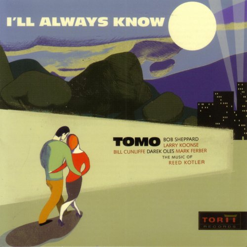 TOMO - I'll Always Know (2006)