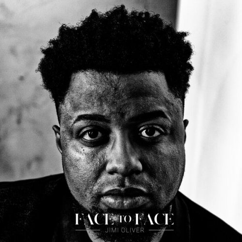 Jimi Oliver - Face to Face (2024)