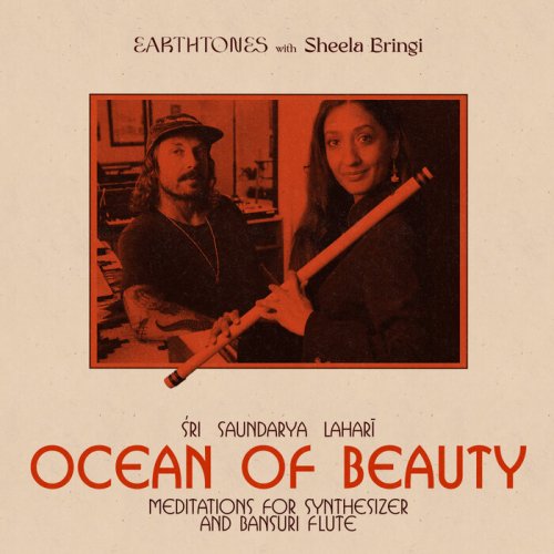 Earthtones feat. Sheela Bringi - Ocean Of Beauty: Meditations For Synthesizer And Bansuri Flute (2024)