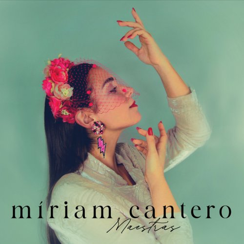 Míriam Cantero - Maestras (2025)