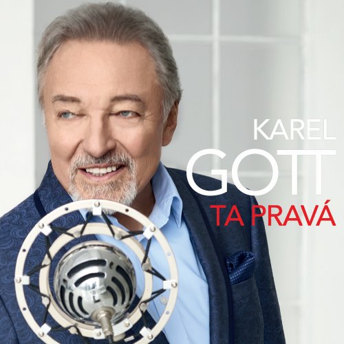 Karel Gott - Ta Prava (2018)