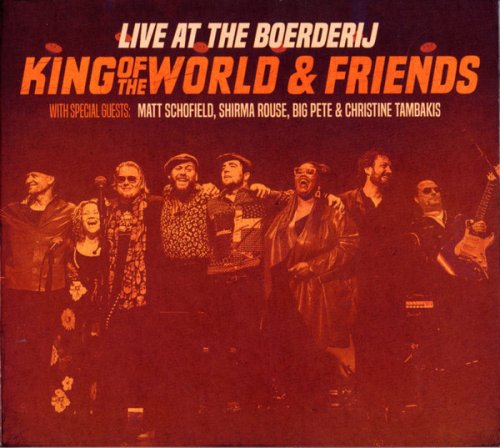 King Of The World & Friends - Live At The Boerderij (2024)