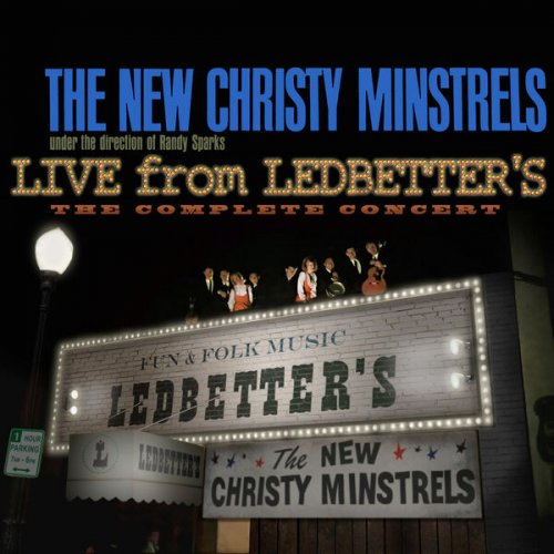 The New Christy Minstrels - Live From Ledbetter's (The Complete Concert) (1999)