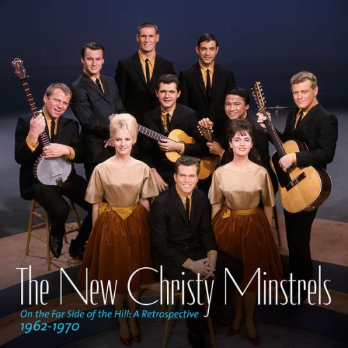 The New Christy Minstrels - On the Far Side of the Hill: A Retrospective 1962-1970 (2017)