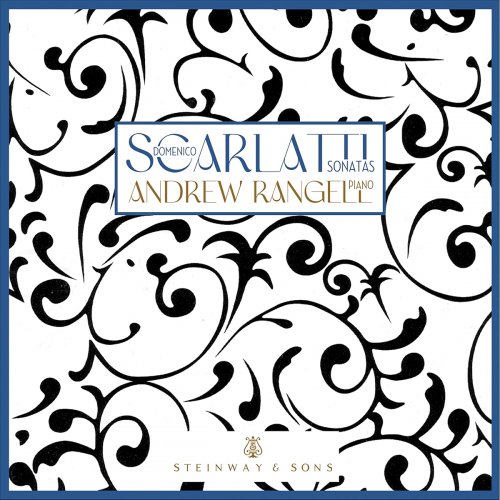 Andrew Rangell - D. Scarlatti: Sonatas (2025) [Hi-Res]