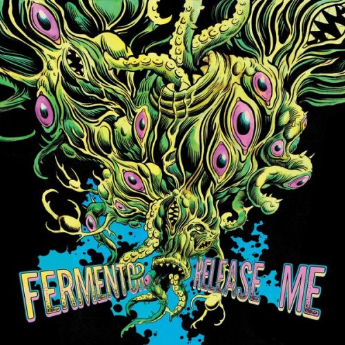 Fermentor - Release Me (2025) Hi-Res