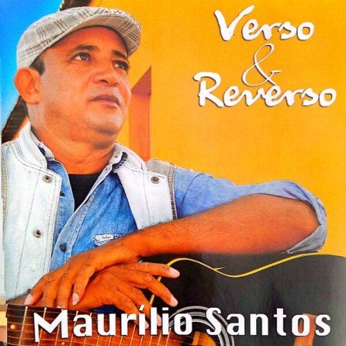 Maurílio Santos - VERSO E REVERSO (2025) Hi-Res