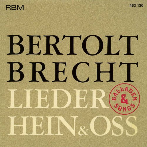 Hein & Oss - Bertolt Brecht - Balladen, Lieder & Songs (2025)