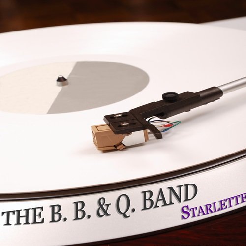 The B. B. & Q. Band - Starlette (2015)