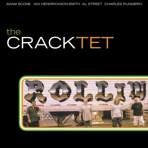 The Cracktet - Rollin' (2001)