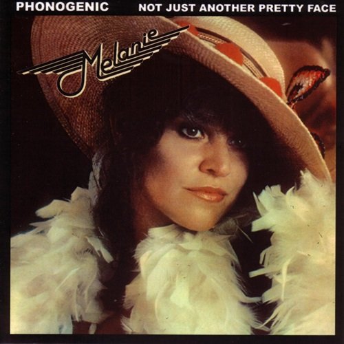 Melanie - Phonogenic (Not Just Another Pretty Face) (1978)