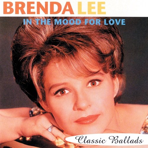 Brenda Lee - In The Mood For Love-Classic Ballads (1998)