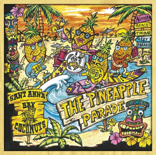 Sant Anna Bay Coconuts - The Pineapple Parade (2024)