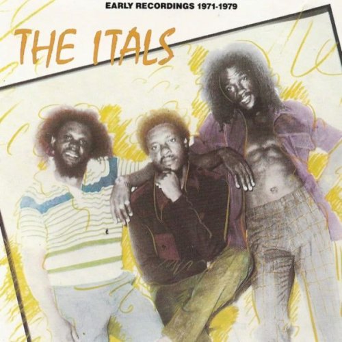 The Itals - Early Recording 1971-1979 (1984)