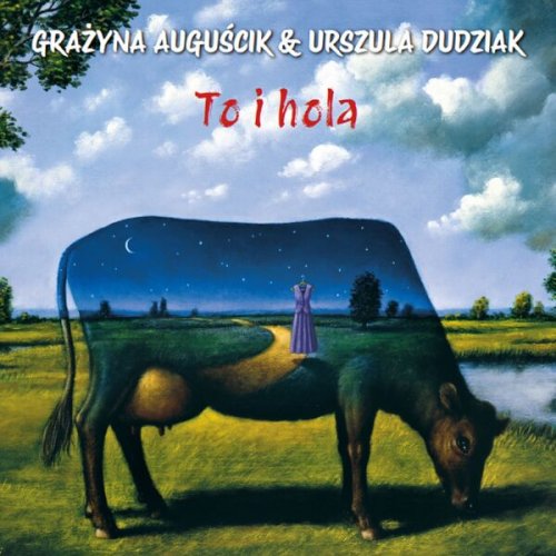 Grazyna Auguscik, Urszula Dudziak - TO I HOLA (2024) [Hi-Res]