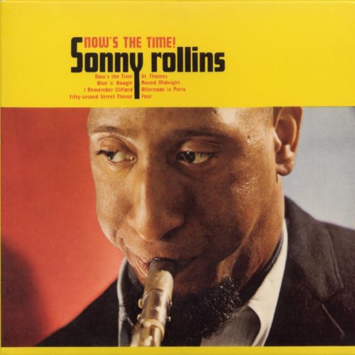 Sonny Rollins - Now's The Times! (2003)