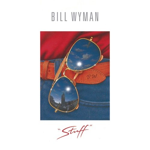 Bill Wyman - Stuff (Deluxe Edition) (1992)