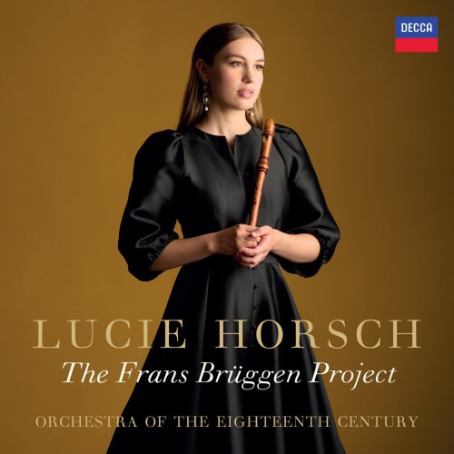 Lucie Horsch, Orchestra Of The 18th Century - The Frans Brüggen Project (2024) [E-AC-3 JOC Dolby Atmos]