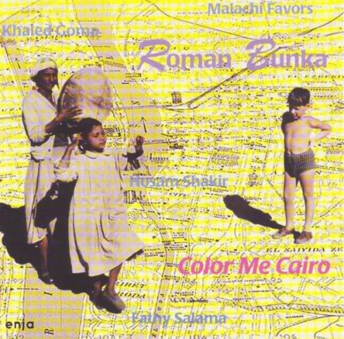 Roman Bunka - Color Me Cairo (1995)