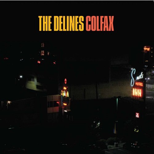 The Delines - Colfax (2014)