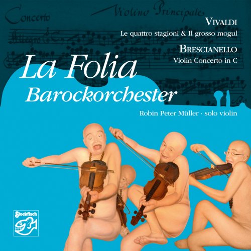 La Folia Barockorchester -  Violin Concertos (2015)