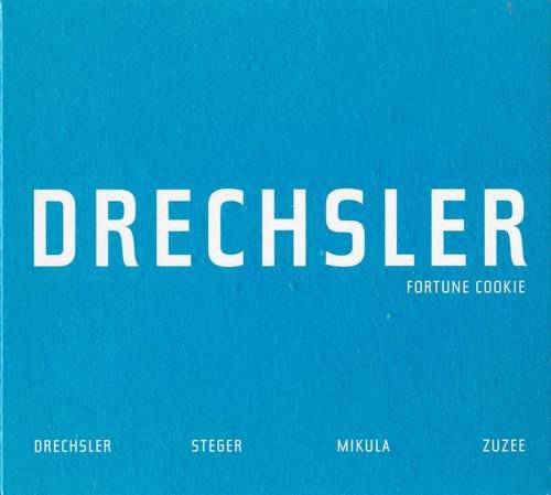 Drechsler - Fortune Cookie (2006)