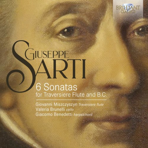 Giovanni Miszczyszyn, Giacomo Benedetti, Valeria Brunelli - Sarti: 6 Sonatas for Traversiere Flute & B.C. (2025) [Hi-Res]