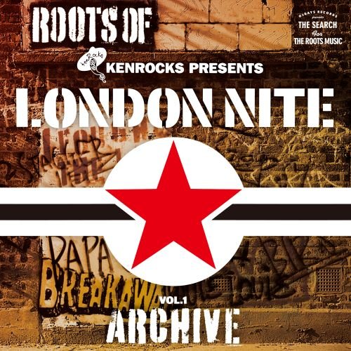 Various Artists - Roots of London Nite Vol.1 Archive - The Music London Nite Taught Me (2023)