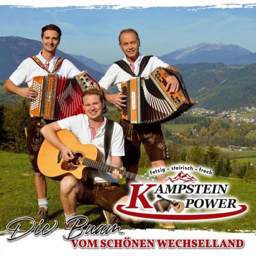 Kampstein Power - Die Buam vom schönen Wechselland (2024)