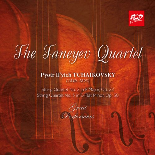 Tanejev Quartet – Tchaikovsky - String Quartets № 2 & 3 (1990)