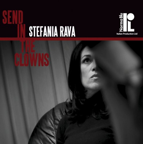 Stefania Rava - Send In The Clowns (2009) [Hi-Res]