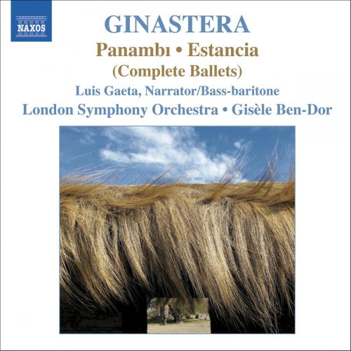 Gisèle Ben-Dor, London Symphony Orchestra - Ginastera: Panambi, Estancia (Complete Ballets) (2006)